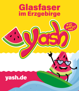 Yash Glasfaser im Erzgebirge